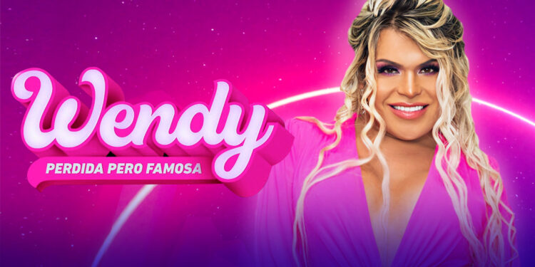 «Perdida pero famosa»: ViX anuncia nuevo show de Wendy Guevara